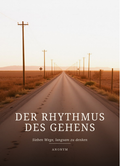 Der Rhythmus des gehens
